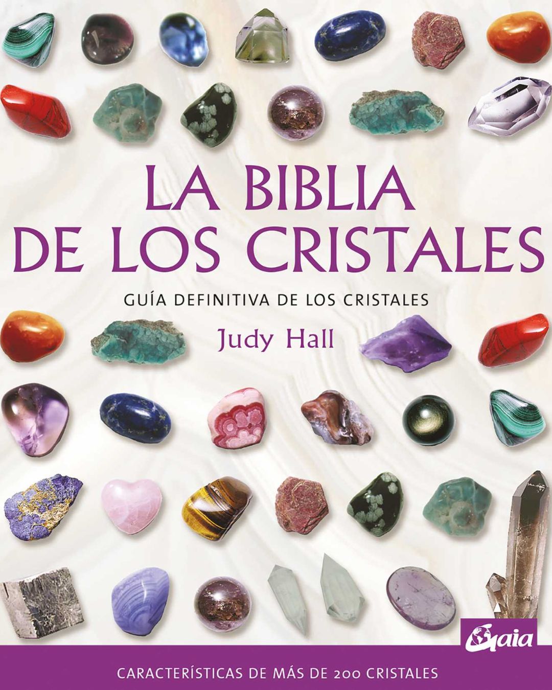 La biblia de los cristales