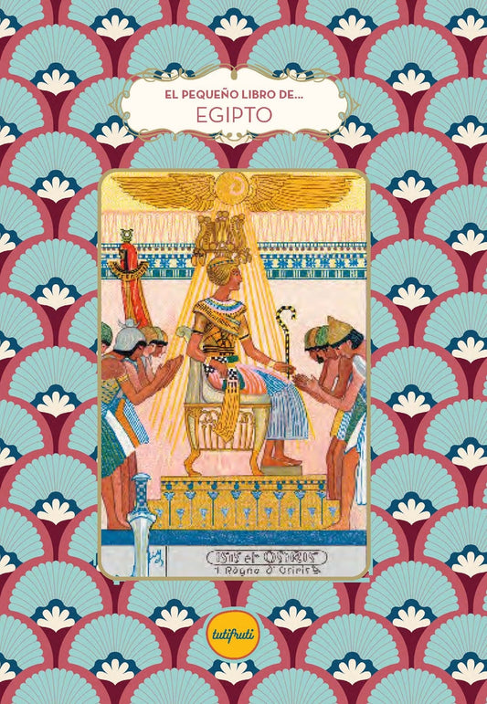 El pequeño libro de...Egipto