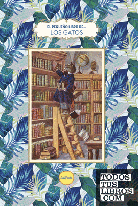 El pequeño libro de...los gatos